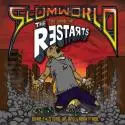 The Restarts - Restarts - Slumworld 1.jpeg